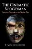 The Cinematic Boogeyman