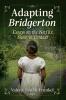 Adapting Bridgerton