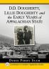 D.D. Dougherty Lillie Dougherty and the Early Years of Appalachian State