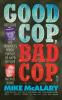 Good Cop Bad Cop: Joseph Trimboli vs Michael Dowd and the NY Police Department