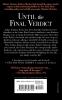 Until the Final Verdict