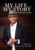 My Life... My Story You Be the Judge