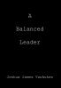 A Balanced Leader