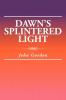 Dawn's Splintered Light
