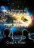 The Adventures of Kellie & Potnie - The Time Machine