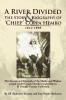A   River Divided the Story & Biography of ' Chief ' Coppa Hembo