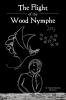 The Flight of the Wood Nymphe