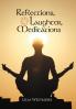 REFLECTIONS LAUGHTER MEDITATIONS