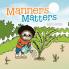 Manners Matters