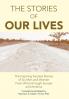 The Stories of Our Lives