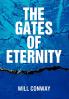 The Gates of Eternity