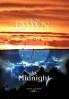 From Dawn to Midnight