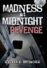 Madness at Midnight Revenge