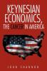 Keynesian Economics the Cancer in America