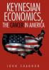 Keynesian Economics the Cancer in America