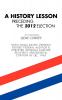 A HISTORY LESSON PRECEDING THE 2012 ELECTION