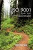 ISO 9001 Audit Trail: A Practical Guide to Process Auditing Following an Audit Trail