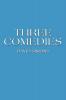 Three Comedies