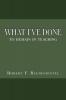 What I've Done