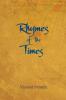 RHYMES of the TIMES
