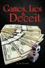 Games Lies & Deceit
