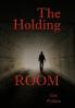 The Holding Room