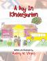 A Day in Kindergarten