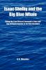 Isaac Shelby and the Big Blue Whale