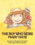 The Boy Who Wore Many Hats