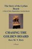 Chasing the Golden Hoard