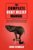 The Complete Debt Relief Manual