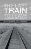 The Last Train to Leave Cimarron New Mexico
