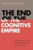 The End of the Cognitive Empire
