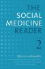 The Social Medicine Reader Volume II Third Edition