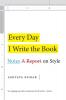 Every Day I Write the Book