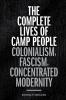 The Complete Lives of Camp People