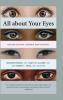 All about Your Eyes Second Edition revised and updated