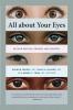 All about Your Eyes Second Edition revised and updated