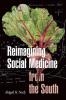 Reimagining Social Medicine from the South