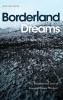 Borderland Dreams