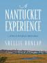 A Nantucket Experience