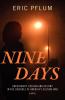Nine Days