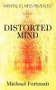 Distorted Mind