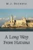A Long Way from Havana