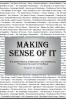 Making Sense of It