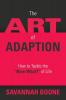 The Art of Adaption