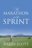 The Marathon and The Sprint
