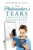 The Philosopher's Tears Annotated Reflections
