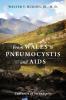 From Wales to Pneumocystis and AIDS
