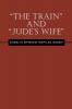 The Train and Jude's Wife